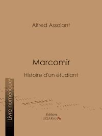Marcomir - Alfred Assollant - ebook