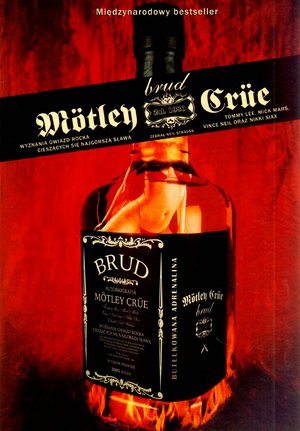 Motley Crue. Brud. Wyznania gwiazd rocka cieszących się najgorszą sławą - Neil Strauss - książka