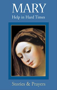 Mary: Help in Hard Times - Marianne Lorraine - ebook