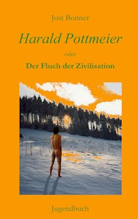 Harald Pottmeier - Jost Bonner - ebook