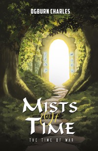 Mists of Time - Ogburn Charles - ebook