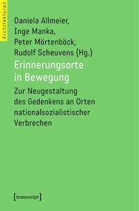 Erinnerungsorte in Bewegung - - ebook