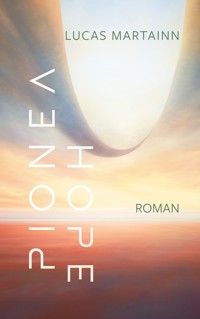 Pionéa Hope - Lucas Martainn - ebook