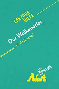 Der Wolkenatlas von David Mitchell (Lektürehilfe) - der Querleser - ebook