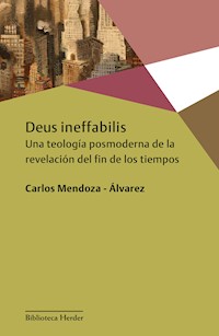 Deus ineffabilis - Carlos Mendoza Álvarez - ebook