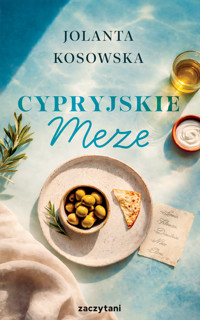 Cypryjskie meze - Jolanta Kosowska - ebook + książka