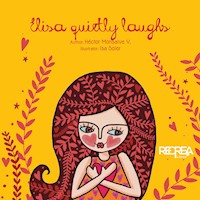 Elisa quietly laughs - Héctor Monsalve - ebook