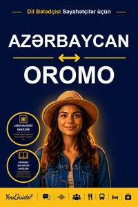 The Language Guide for Travelers - Azerbaijani to Oromo - YouGuide - ebook