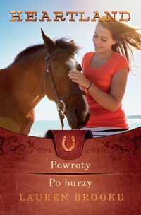 Heartland Powroty Po Burzy - Lauren Brooke - książka
