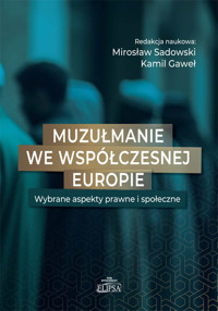 Muzułmanie we współczesnej Europie -  - książka