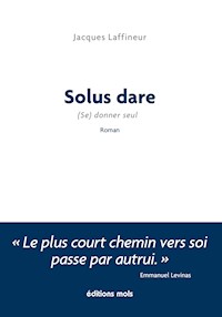Solus dare - Jacques Laffineur - ebook