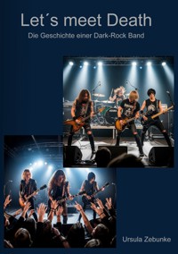 Let´s meet Death - Ursula Zebunke - ebook
