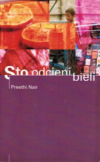 Sto odcieni bieli - Preethi Nair - ebook