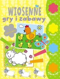 Wiosenne gry i zabawy - zbiorowa praca - książka