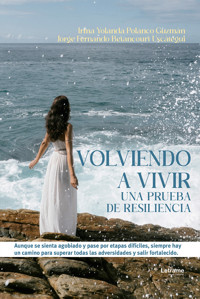 Volviendo a vivir - Irma Yolanda Polanco Guzman - ebook