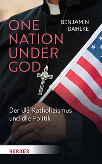 One Nation under God - Benjamin Dahlke - ebook