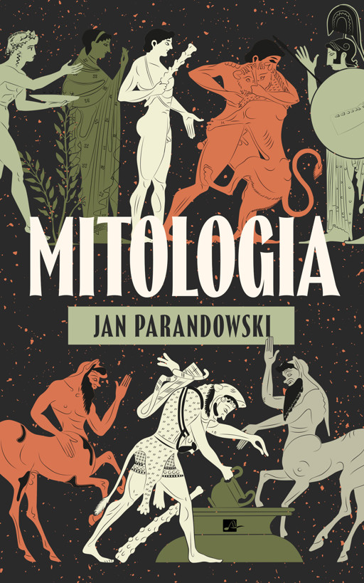 Jan Parandowski Mitologia Część I Grecja Streszczenie Mitologia. Grecja - Jan Parandowski - audiobook - Legimi online