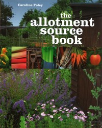 The Allotment Source Book - Caroline Foley - ebook