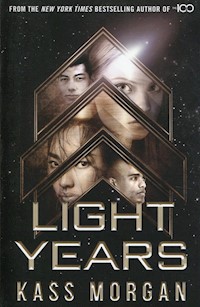 Light Years: the thrilling new -  - książka