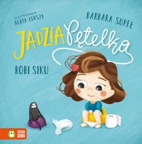 Jadzia Pętelka robi siku - Supeł Barbara - audiobook + książka