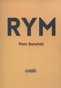 Rym - Piotr Barański - książka