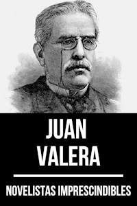 Novelistas Imprescindibles - Juan Valera - Juan Valera - ebook