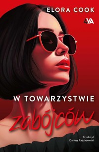 W towarzystwie zabójców - Cook Elora - książka