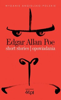 Short Stories. Opowiadania. Czytamy w oryginale - Edgar Allan Poe - książka