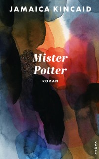 Mister Potter - Jamaica Kincaid - ebook