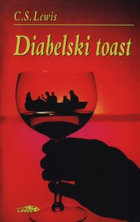Diabelski toast - C. S. Lewis - książka