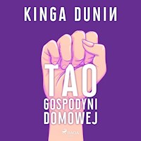 Tao gospodyni domowej - Kinga Dunin - ebook + audiobook