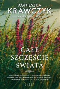Całe szczęście świata - Agnieszka Krawczyk - ebook + audiobook + książka