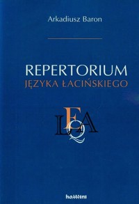Repetytorium języka łacińskiego - Baron Arkadiusz - książka