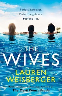 The Wives - Lauren Weisberger - książka