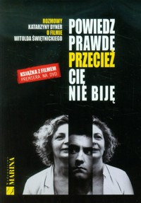 Powiedz prawdę przecież cię nie biję - Dyner Katarzyna - książka