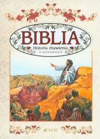 Biblia. Historia zbawienia w opowiadaniach - Joanna Pisiewicz (red.) - książka