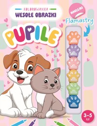 Kolorowanka Wesołe obrazki. Pupile - zbiorowa praca - książka