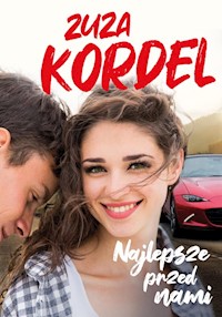 Najlepsze przed nami - Kordel Zuzanna - książka