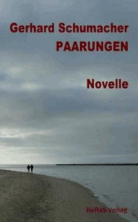 Paarungen - Gerhard Schumacher - ebook