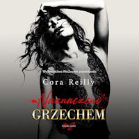 Naznaczeni grzechem. Część druga. - Reilly Cora - ebook + audiobook