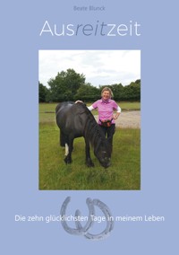 Ausreitzeit - Beate Blunck - ebook