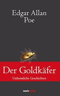 Der Goldkäfer - Edgar Allan Poe - ebook