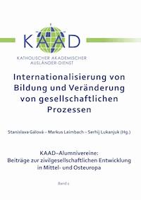 Internationalisierung von Bildung und Veränderung von gesellschaftlichen Prozessen -  - ebook