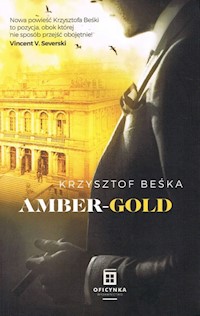 Amber-Gold - Krzysztof Beśka - ebook + książka