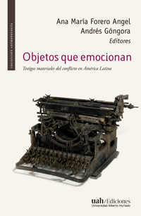 Objetos que emocionan - Ana María Forero Angel - ebook