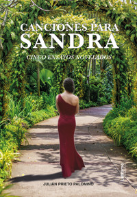 Canciones para Sandra - Julián Prieto Palomino - ebook