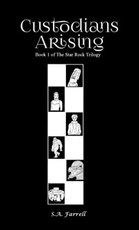 Custodians Arising - S.A. Farrell - ebook