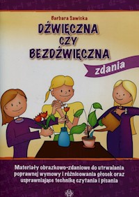 Dźwięczna czy bezdźwięczna zdania - Sawicka Barbara - książka