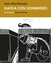 Kafka con sombrero - Jesús Marchamalo - ebook