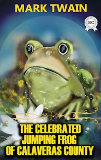 The Celebrated Jumping Frog of Calaveras County - Mark Twain - ebook + audiobook